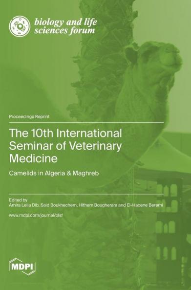 The 10th International Seminar of Veterinary Medicine