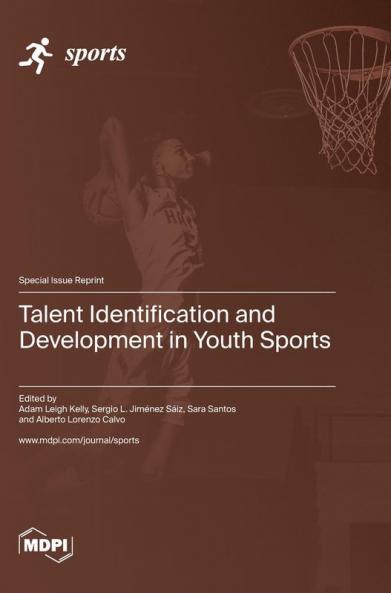 Talent Identification and Development in Youth Sports