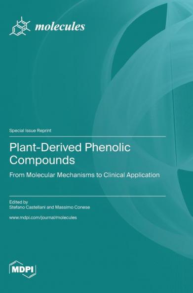 Plant-Derived Phenolic Compounds