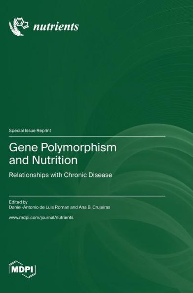 Gene Polymorphism and Nutrition