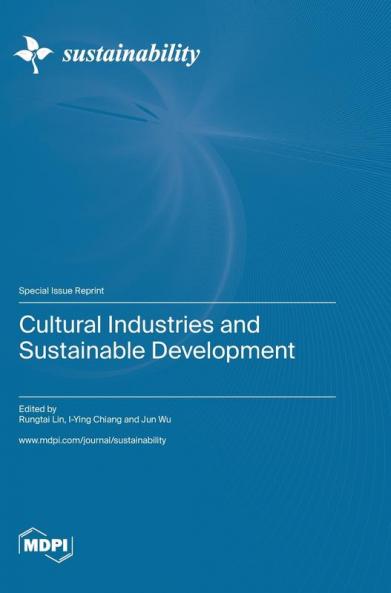 Cultural Industries and Sustainable Development