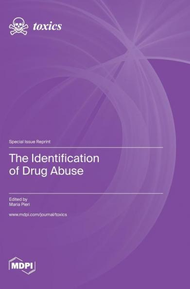 The Identification of Drug Abuse