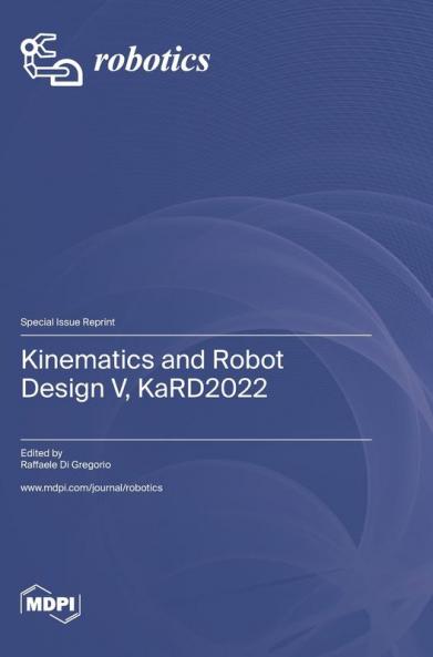 Kinematics and Robot Design V KaRD2022