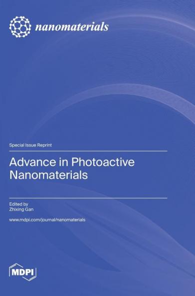 Advance in Photoactive Nanomaterials