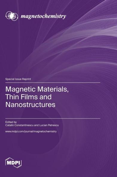 Magnetic Materials Thin Films and Nanostructures