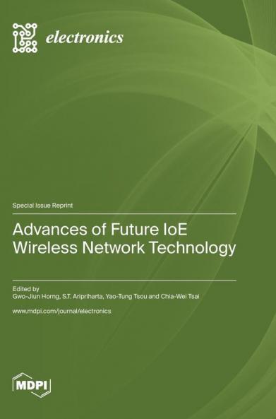 Advances of Future IoE Wireless Network Technology