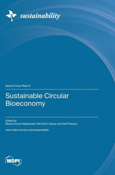 Sustainable Circular Bioeconomy