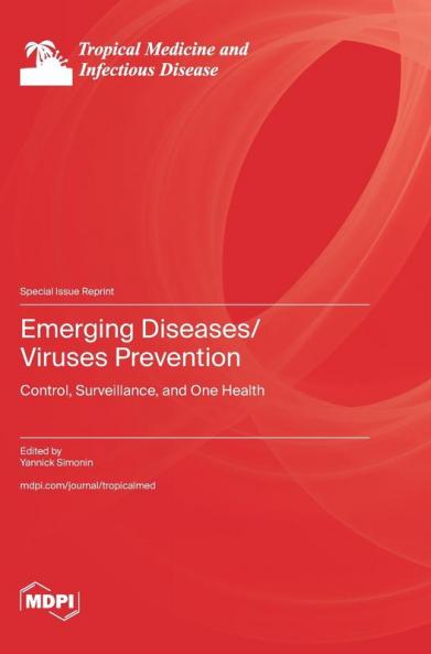 Emerging Diseases/Viruses Prevention
