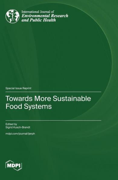 Towards More Sustainable Food Systems