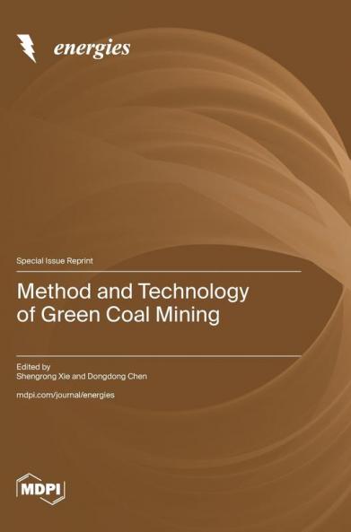 Method and Technology of Green Coal Mining