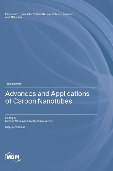 Advances and Applications of Carbon Nanotubes