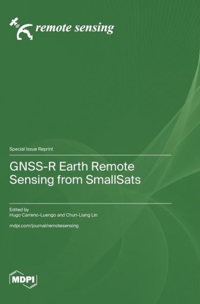 GNSS-R Earth Remote Sensing from SmallSats
