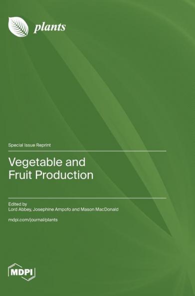 Vegetable and Fruit Production