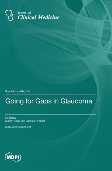 Going for Gaps in Glaucoma