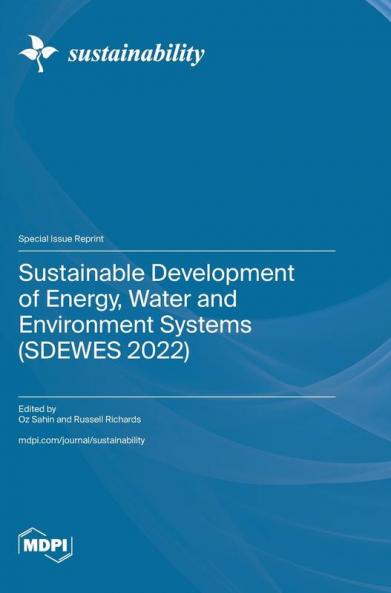 Sustainable Development of Energy Water and Environment Systems (SDEWES 2022)