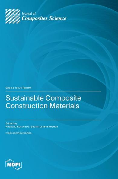 Sustainable Composite Construction Materials