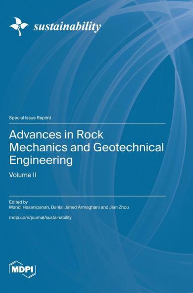 Advances in Rock Mechanics and Geotechnical Engineering