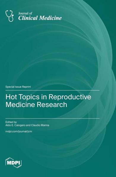 Hot Topics in Reproductive Medicine Research