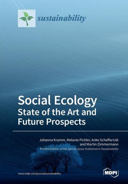 Social Ecology State of the Art and Future Prospects