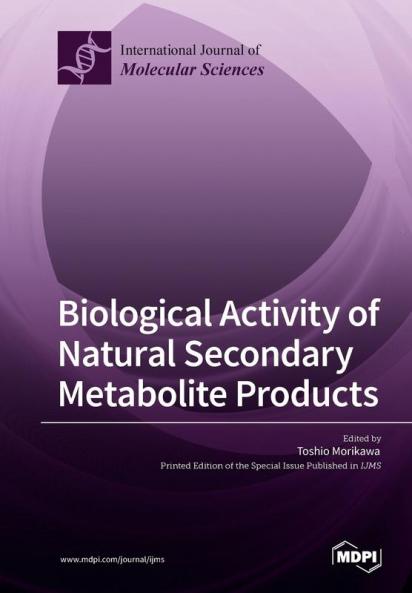 Biological Activity of Natural Secondary Metabolite Products