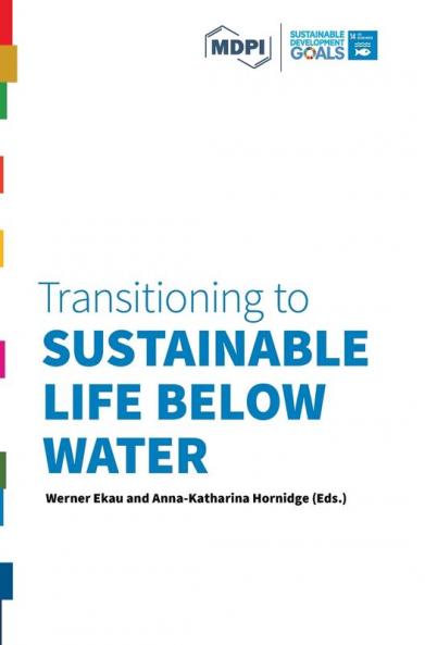 Transitioning to Sustainable Life below Water