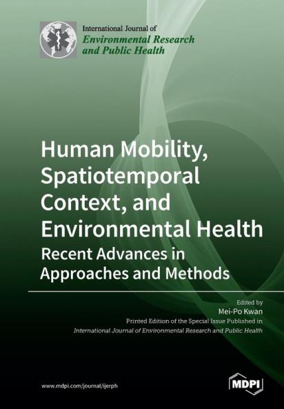 Human Mobility Spatiotemporal Context and Environmental Health