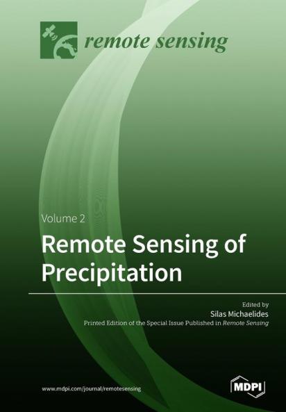 Remote Sensing of Precipitation