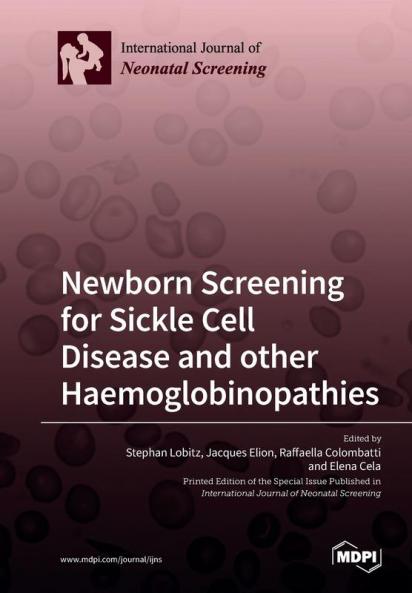 Newborn Screening for Sickle Cell Disease and other Haemoglobinopathies