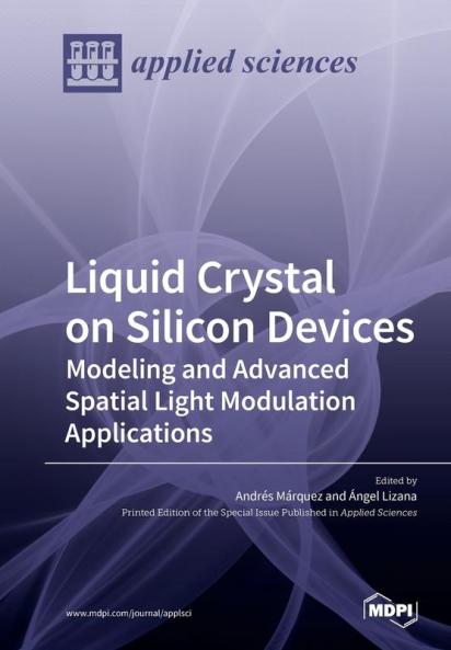Liquid Crystal on Silicon Devices