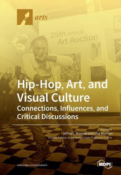 Hip-Hop Art and Visual Culture