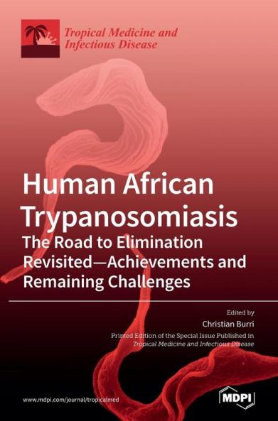 Human African Trypanosomiasis (Sleeping Sickness)