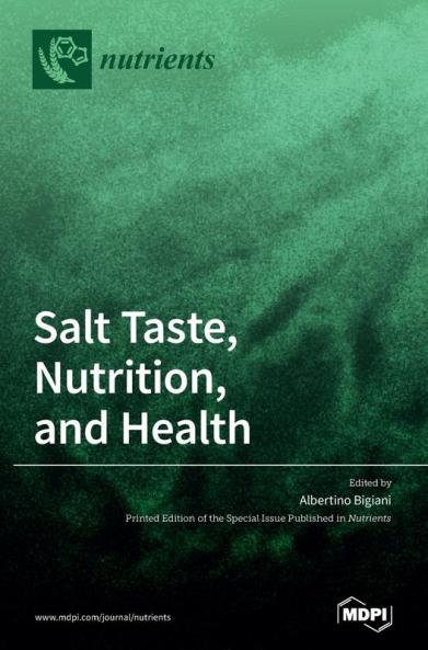 Salt Taste Nutrition and Health