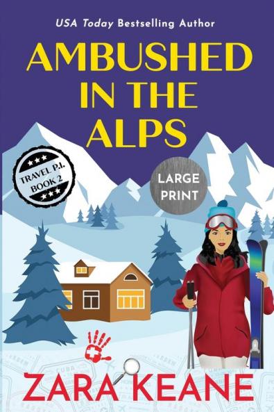 Ambushed in the Alps