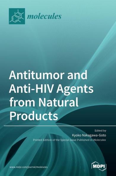 Antitumor and Anti-HIV Agents from Natural Products