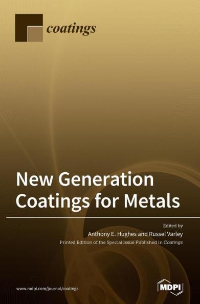 New Generation Coatings for Metals