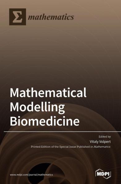 Mathematical Modelling in Biomedicine