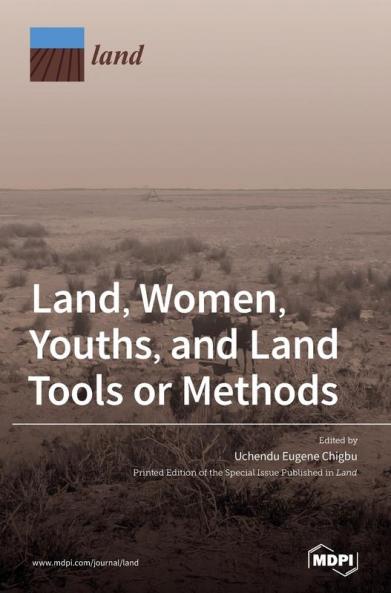 Land Women Youths and Land Tools or Methods