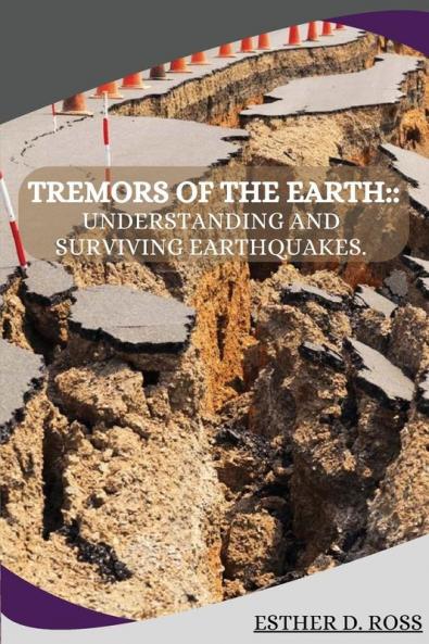 TREMORS OF THE EARTH