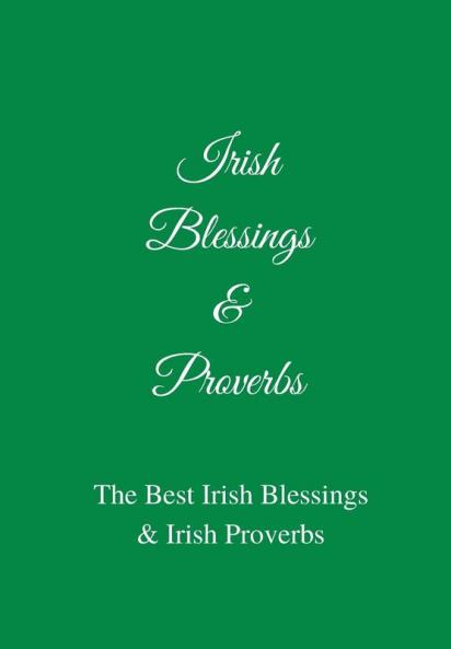 Irish Blessings & Proverbs