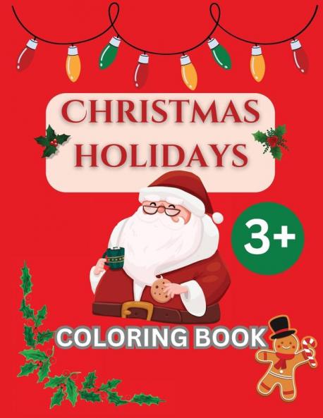CHRISTMAS HOLIDAYS - Coloring Book