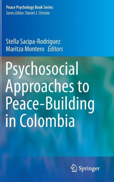 Psychosocial Approaches to Peace-Building in Colombia
