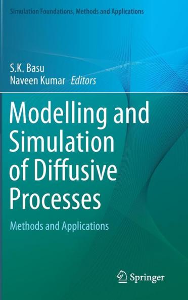 Modelling and Simulation of Diffusive Processes