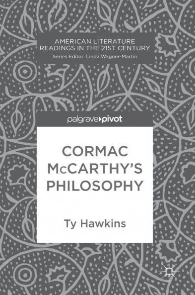 Cormac McCarthy���s Philosophy