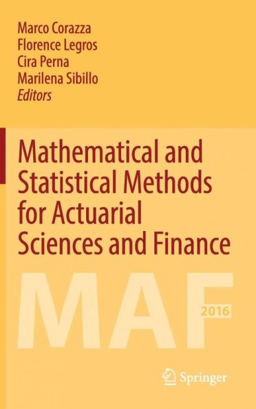 Mathematical and Statistical Methods for Actuarial Sciences and Finance
