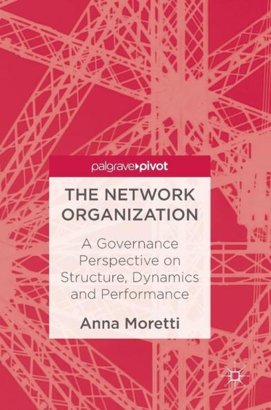 The Network Organization