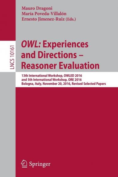 OWL: Experiences and Directions – Reasoner Evaluation