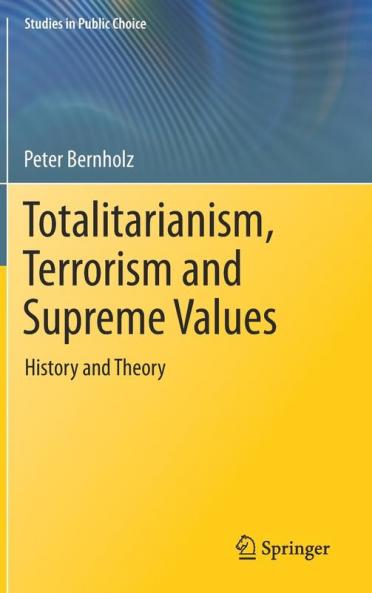 Totalitarianism Terrorism and Supreme Values