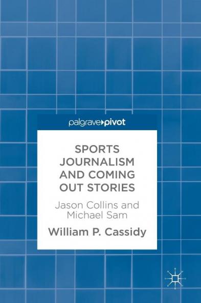 Sports Journalism and Coming Out Stories