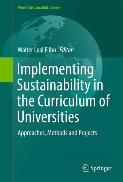 Implementing Sustainability in the Curriculum of Universities