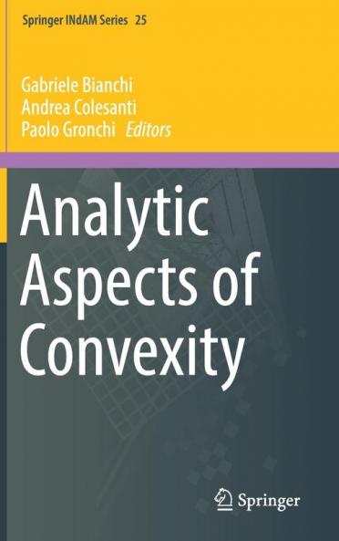 Analytic Aspects of Convexity